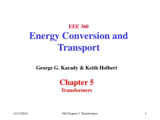 EEE 360 Energy Conversion and Transport