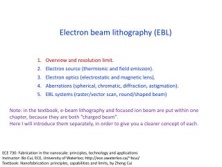 Electron beam lithography (EBL)