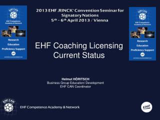 EHF Coaching Licensing Current Status