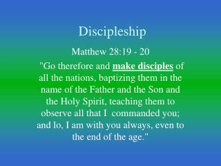 Discipleship