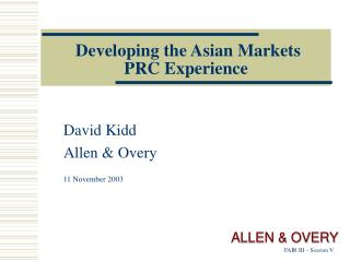 Developing the Asian Markets PRC Experience