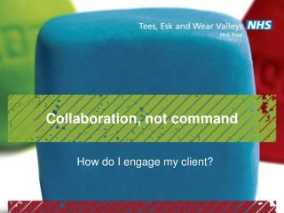Collaboration, not command