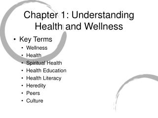 Chapter 1: Understanding Health and Wellness