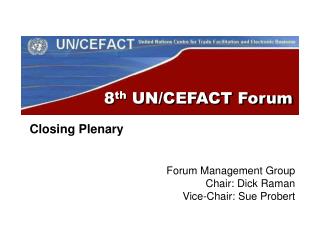 8 th UN/CEFACT Forum