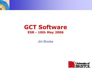 GCT Software ESR - 10th May 2006