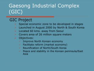 Gaesong Industrial Complex (GIC)