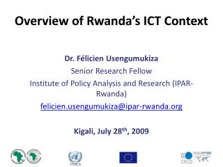 Overview of Rwanda’s ICT Context