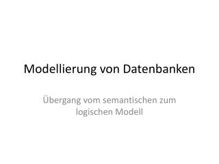 Modellierung von Datenbanken