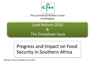 The Commercial Farmers’ Union of Zimbabwe