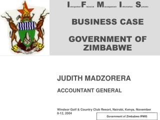 JUDITH MADZORERA ACCOUNTANT GENERAL