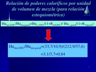 Hu mz,GNC /Hu mz,gasol =Hu v, GNV /(1+R A/GNC )/ Hu v, gasol /(1+R A/gasol )