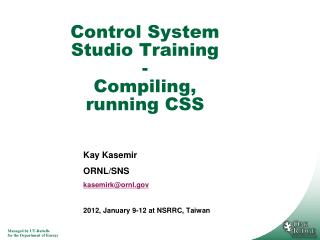 Control System Studio Training - Compiling, running CSS
