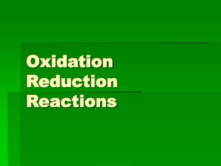 Oxidation Reduction Reactions