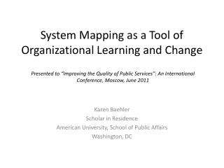 System Mapping as a Tool of Organizational Learning and Change