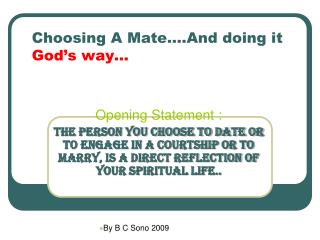 Choosing A Mate….And doing it God’s way…