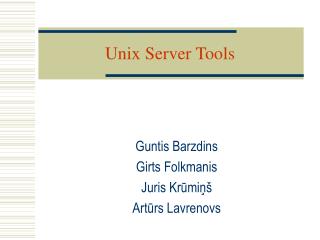 Unix Server Tools