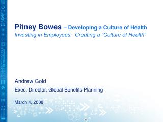 Pitney Bowes – Developing a Culture of Health