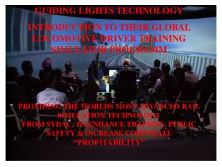 GUIDING LIGHTS TECHNOLOGY