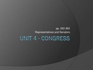 Unit 4 - Congress