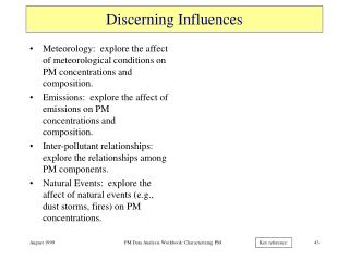 Discerning Influences