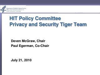 HIT Policy Committee Privacy and Security Tiger Team