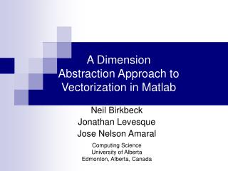 A Dimension Abstraction Approach to Vectorization in Matlab