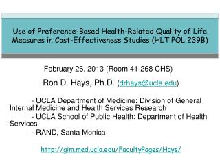 Ron D. Hays, Ph.D. ( drhays@ucla )