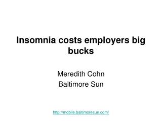 Insomnia costs employers big bucks
