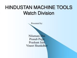 HINDUSTAN MACHINE TOOLS Watch Division