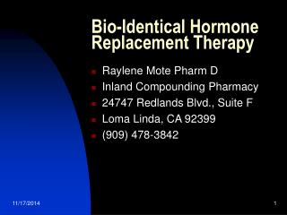 Bio-Identical Hormone Replacement Therapy