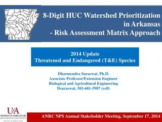 8-Digit HUC Watershed Prioritization in Arkansas - Risk Assessment Matrix Approach