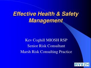 Effective Health &amp; Safety Management