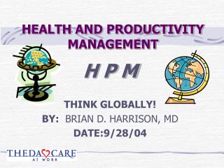 HEALTH AND PRODUCTIVITY MANAGEMENT