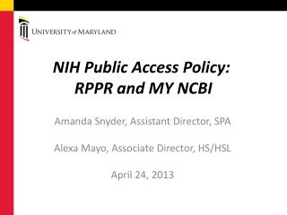 NIH Public Access Policy:  RPPR and MY NCBI