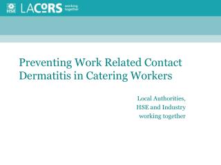 Preventing Work Related Contact Dermatitis in Catering Workers