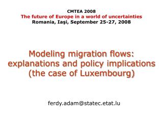 Modeling migration flows: explanations and policy implications (the case of Luxembourg)