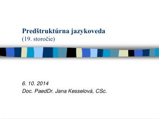 Predštruktúrna jazykoveda (19. storočie)