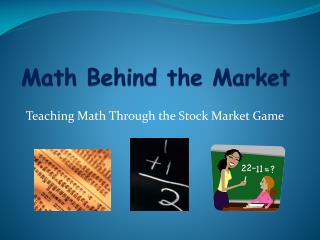 Math Behind the Market