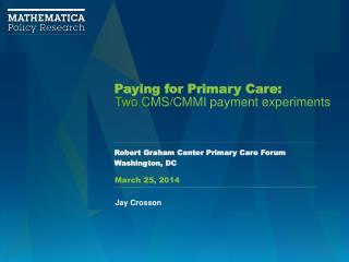 Paying for Primary Care: