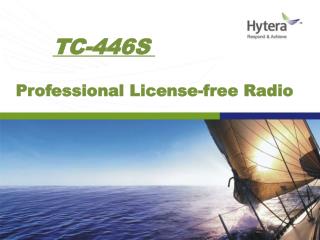 TC-446S Professional License-free Radio