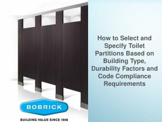 Material Selection Criteria – Construction Methods