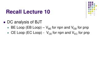 Recall Lecture 10