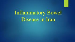 Inflammatory Bowel Disease in Iran