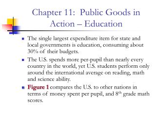 Chapter 11: Public Goods in Action – Education