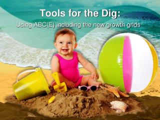 Tools for the Dig: