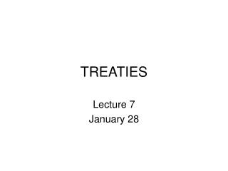 TREATIES