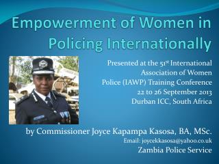 Empowerment of Women in Policing Internationally