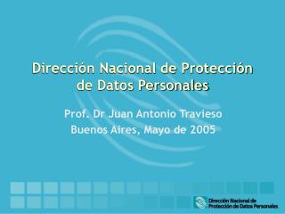 Dirección Nacional de Protección de Datos Personales