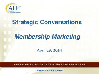 Strategic Conversations Membership Marketing