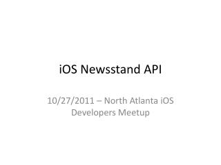 iOS Newsstand API